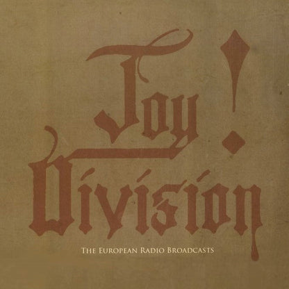 JOY DIVISION – The European Radio Broadcasts LP