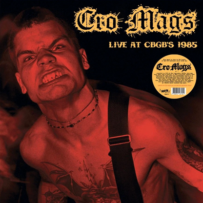 CRO-MAGS – Live At CBGB's 1985 LP