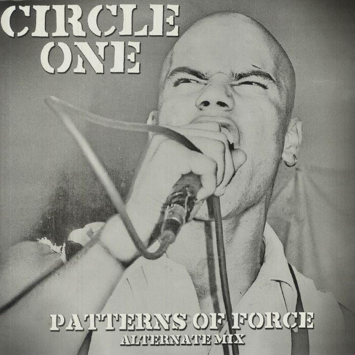 CIRCLE ONE – Patterns Of Force Alternative Mix LP