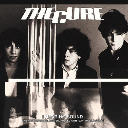 CURE – I Hear No Sound LP