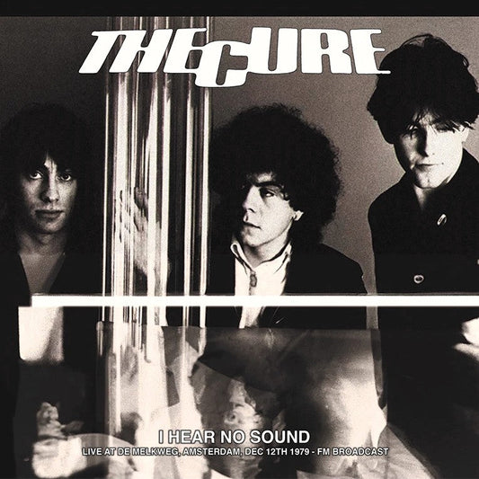 CURE – I Hear No Sound LP