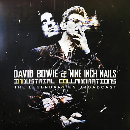 NINE INCH NAILS / DAVID BOWIE – Industrial Collaborations • The Legendary US Broadcast LP