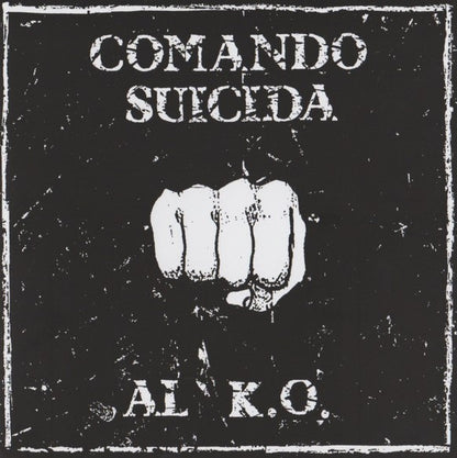 COMANDO SUICIDA – AL K.O. 7"