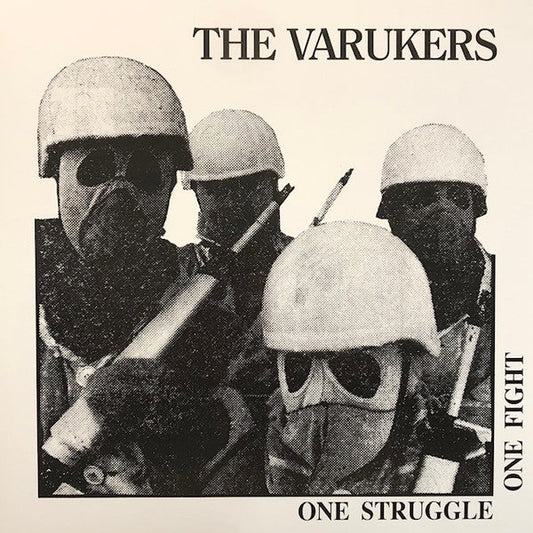 VARUKERS – One Struggle One Fight LP