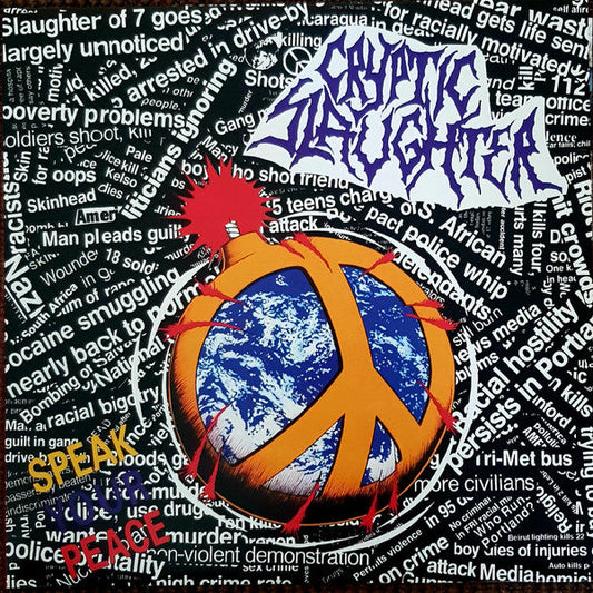 CRYPTIC SLAUGHTER – Speak Your Peace LP