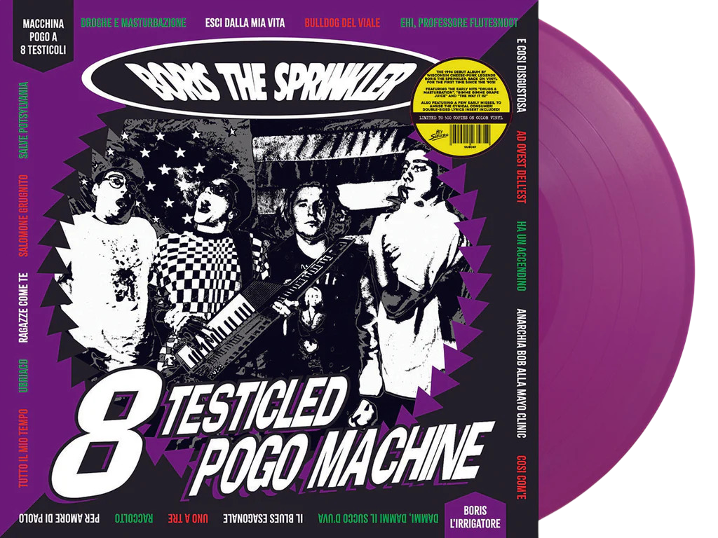 BORIS THE SPRINKLER – 8 Testicled Pogo Machine LP