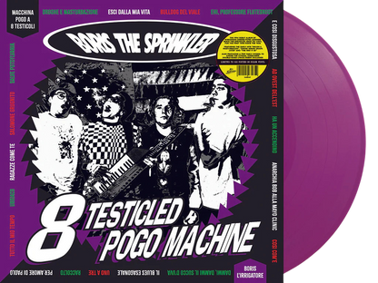 BORIS THE SPRINKLER – 8 Testicled Pogo Machine LP