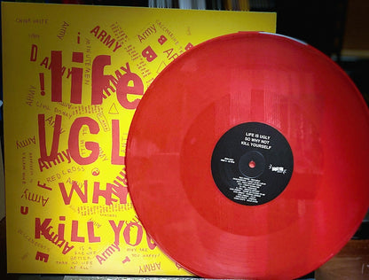 V/A – Life Is Ugly So Why Not Kill Yourself LP