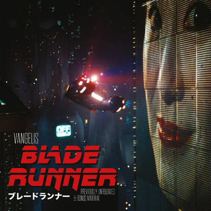 VANGELIS – Blade Runner • Previously Unreleased & Bonus Material LP