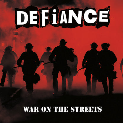 DEFIANCE – War On The Streets LP
