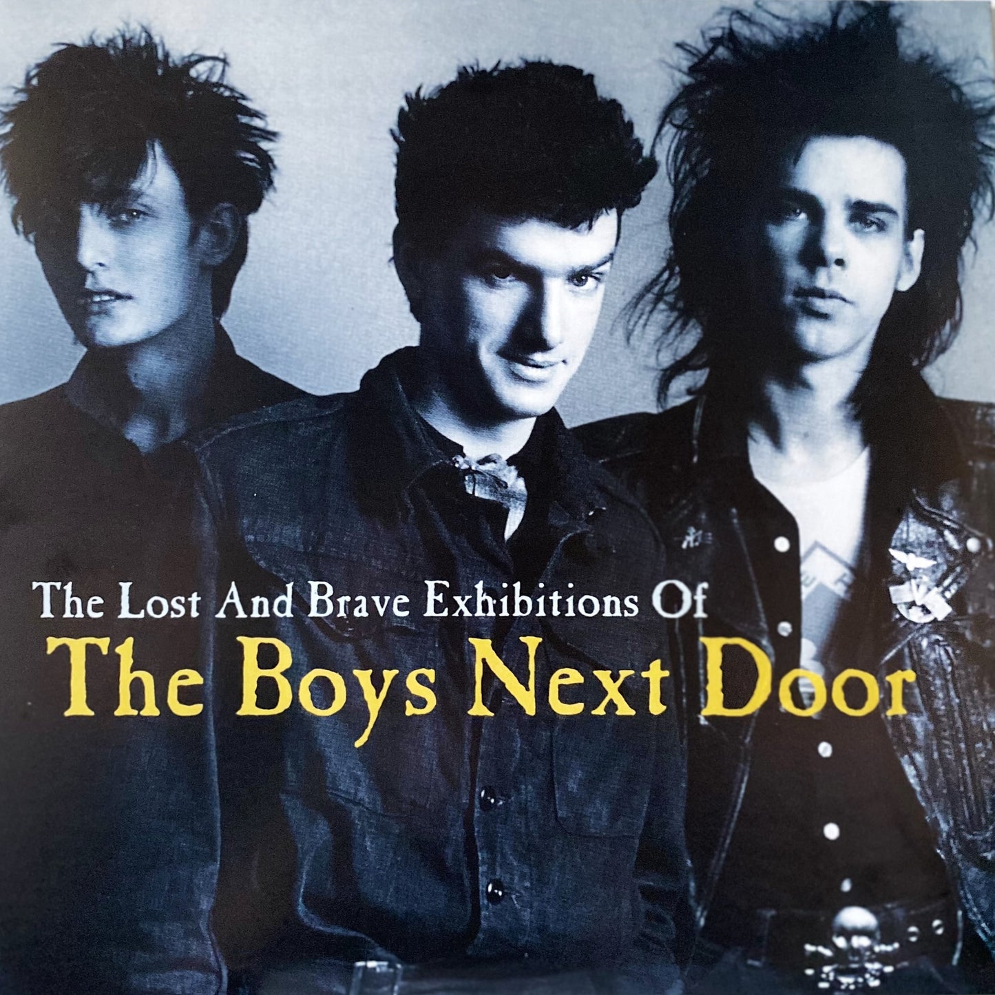 BOYS NEXT DOOR – The Lost & Brave Exhibitions Of... 1977-1979 LP