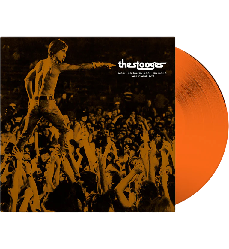 STOOGES – Keep Me Safe, Keep Me Sane • Rare Tracks 1972 LP